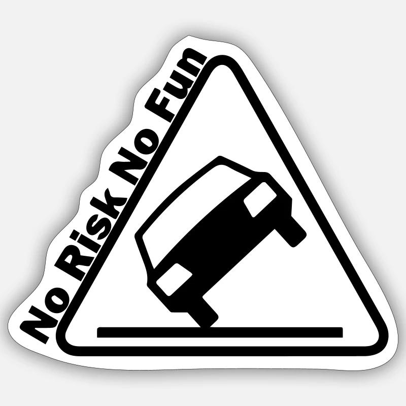 No Risk No Fun Sticker size S (10 x 10 cm)