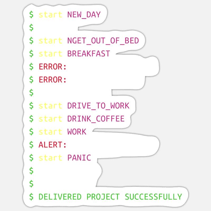 Day in the Life of a Programmer | Coding Geek Gift Sticker size S (10 x 10 cm)