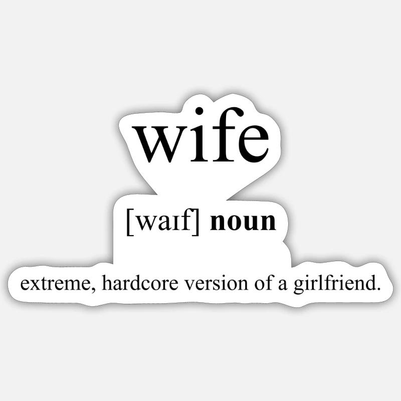 Wife (Ehefrau) Definition Dictionary - Sticker Größe S (10 x 10 cm) - Mattweiß