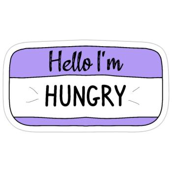 Hello im hungry, funny T-shirt - Sticker size S (10 x 10 cm) - white matte - Front