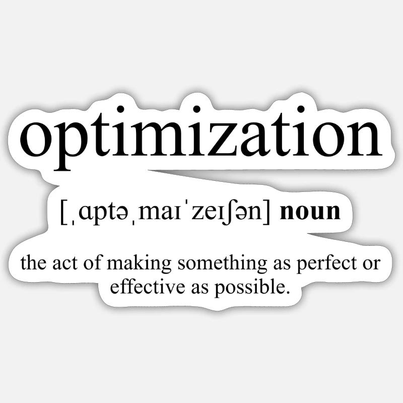 Optimization (Optimierung) Definition Dictionary Sticker Größe S (10 x 10 cm)