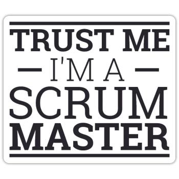 « Trust Me « | » « Scrum Master » - Sticker taille S (10 x 10 cm) - blanc mat - Devant