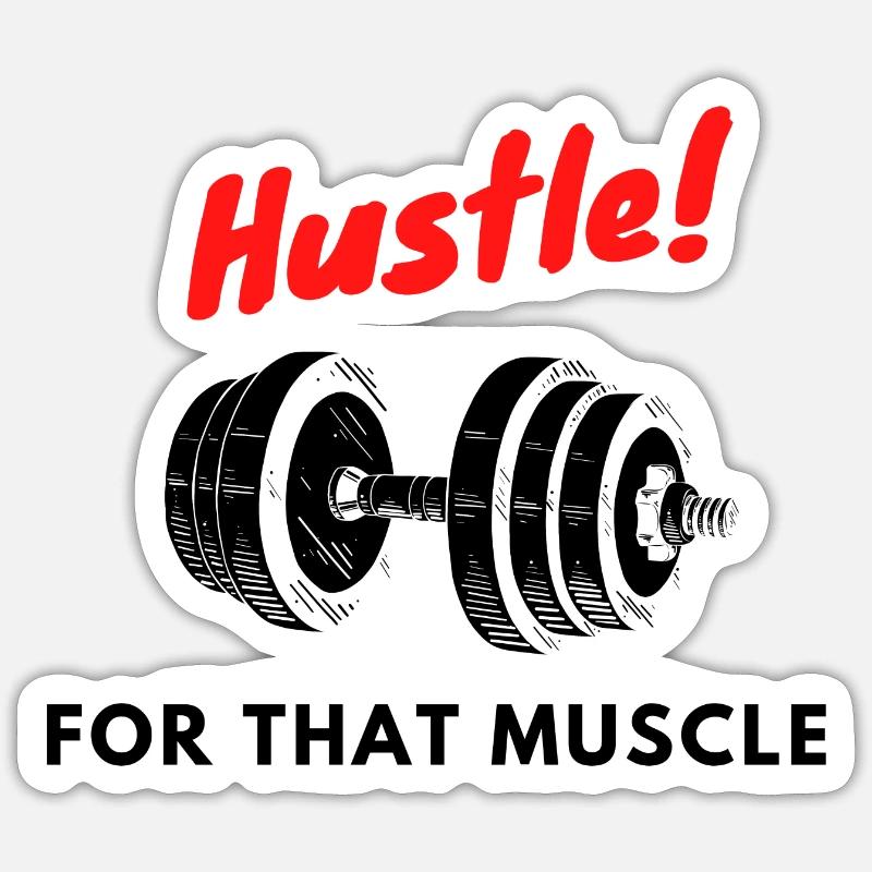 Hustle for that muscle BF - Sticker Größe S (10 x 10 cm) - Mattweiß