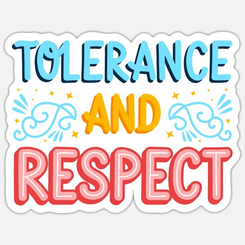 Tolérance et respect idée cadeau original - Sticker taille S (10 x 10 cm) - blanc mat