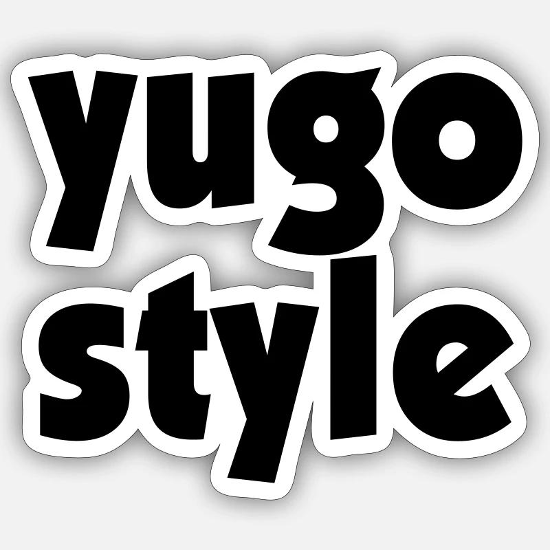 yugo style - Sticker Größe S (10 x 10 cm) - Mattweiß