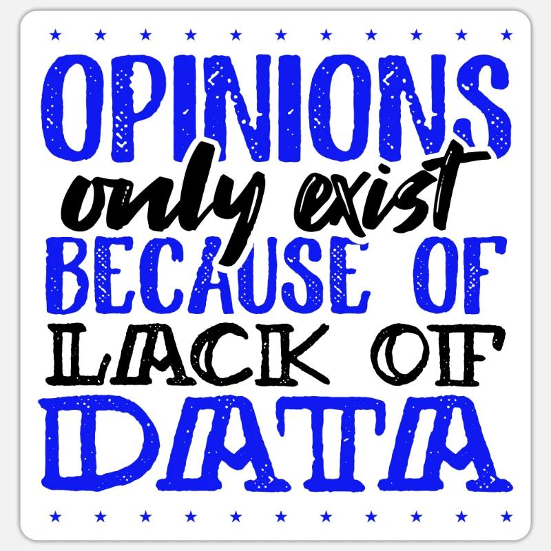 Les opinions sur les dons sarcastiques n’existent que parce que Sticker taille S (10 x 10 cm)