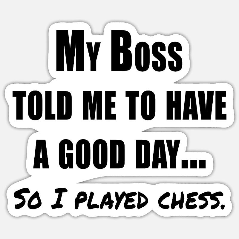 Drôle de dicton d’échecs - Sticker taille S (10 x 10 cm) - blanc mat