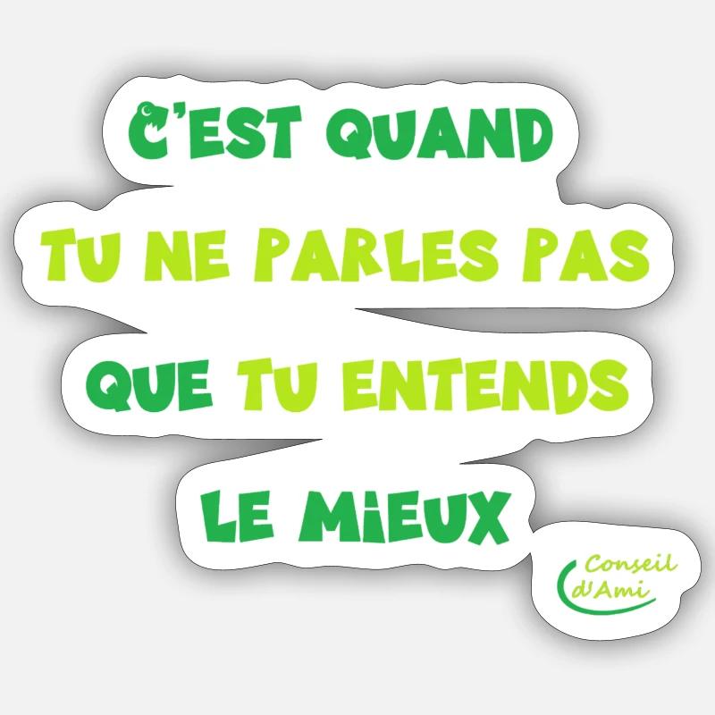 65 - Se taire et écouter Sticker taille S (10 x 10 cm)