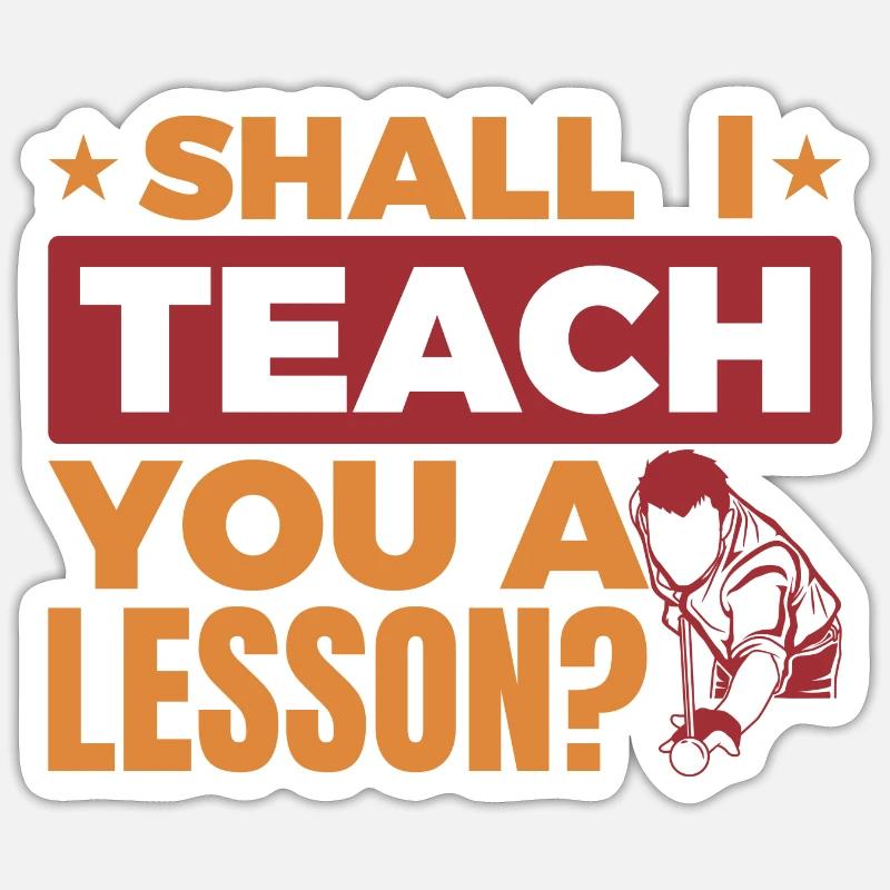 Witziger Billard Spruch - Sticker Größe S (10 x 10 cm) - Mattweiß