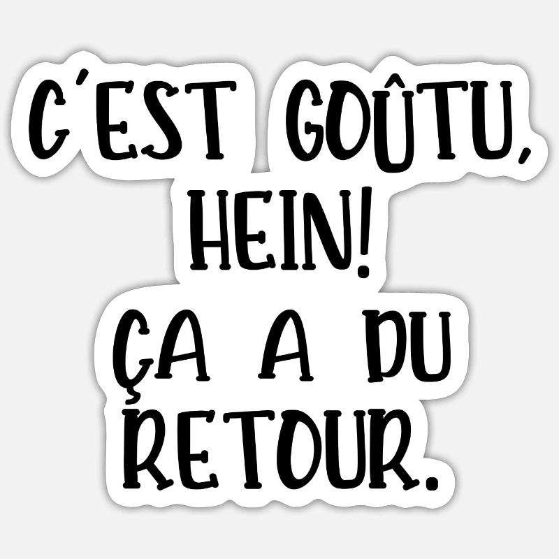 c'est goûtu hein - Sticker taille S (10 x 10 cm) - blanc mat