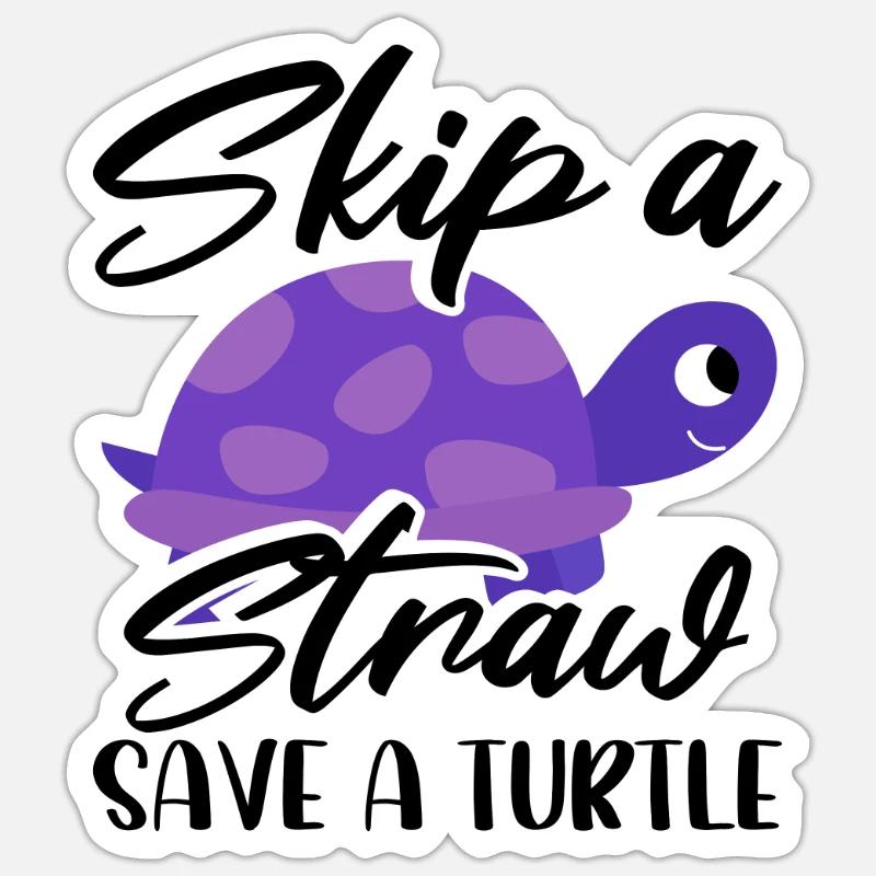 Meeresschutz Geschenk Überspringen Sie einen Strohhalm Save a Sticker Größe S (10 x 10 cm)