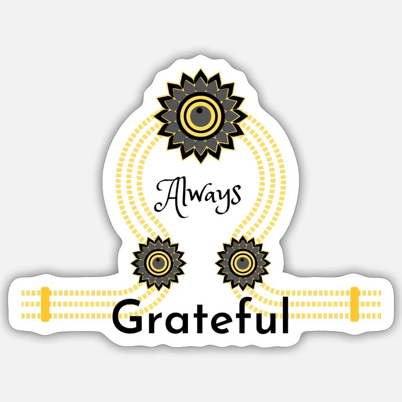 Always grteful - Sticker taille S (10 x 10 cm) - blanc mat