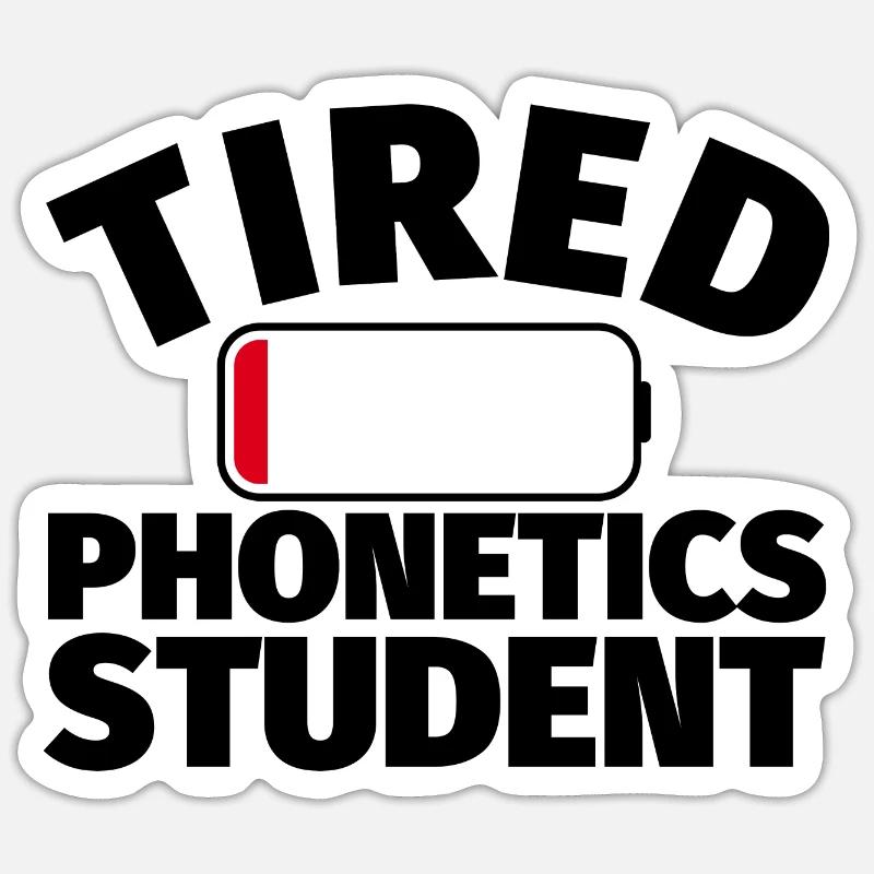 Phonetik Student lustiges Geschenk - Sticker Größe S (10 x 10 cm) - Mattweiß