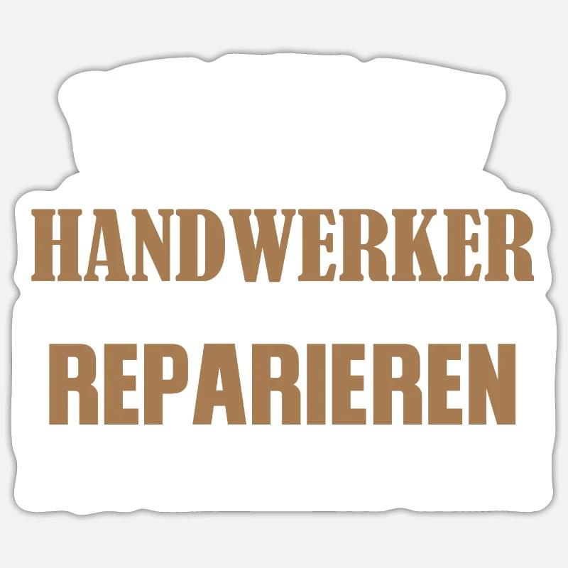 Handwerker Beruf Handwerker Geschenk - Sticker Größe S (10 x 10 cm) - Mattweiß