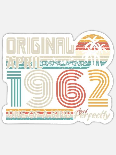 April 1962 Jahrestag April 1962 Geschenk 1962 - Sticker Größe S (10 x 10 cm) - Mattweiß