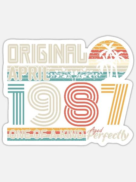 April 1987 Jubiläum April 1987 Geschenk 1987 - Sticker Größe S (10 x 10 cm) - Mattweiß