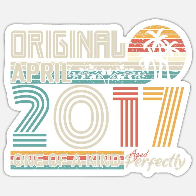 April 2017 Jubiläum April 2017 Geschenk 2017 - Sticker Größe S (10 x 10 cm) - Mattweiß
