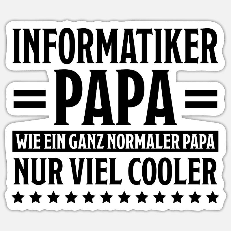 Informatiker Lustig Spruch Programmierer Geschenk - Sticker Größe S (10 x 10 cm) - Mattweiß