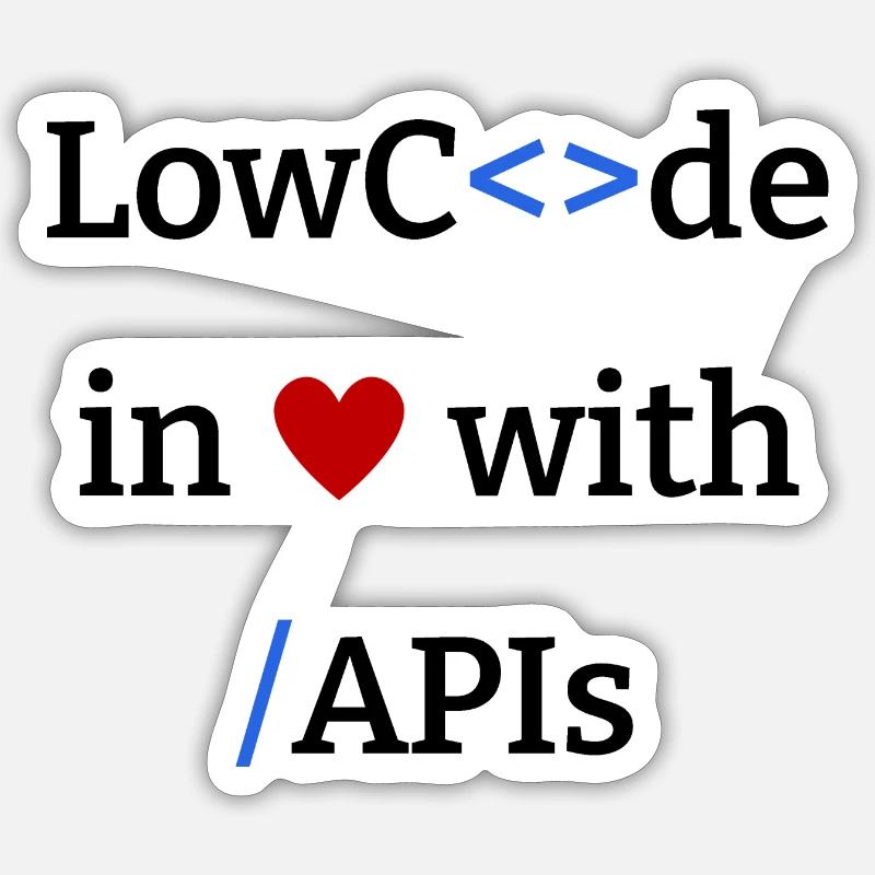 LowCode in Love with API Sticker size S (10 x 10 cm)