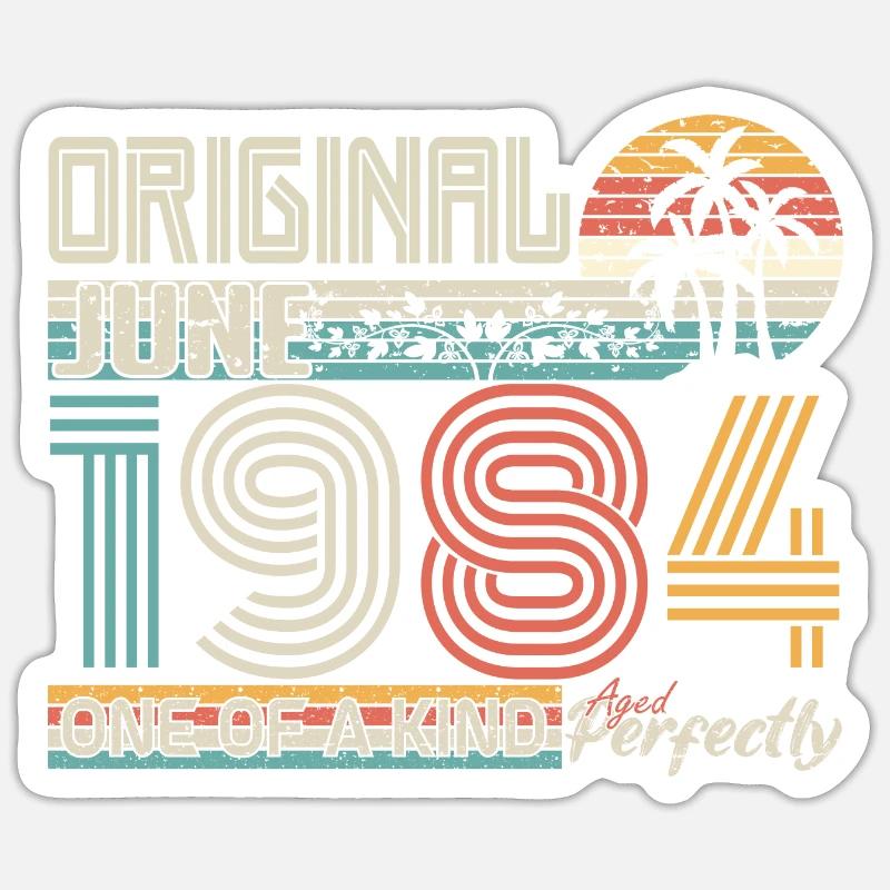 Juni 1984 Juni-Jubiläum Juni 1984 Sticker Größe S (10 x 10 cm)