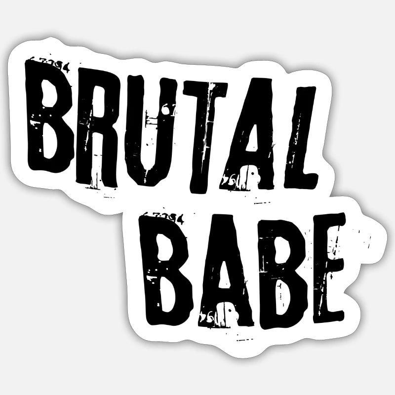 Brutal babe Sticker size S (10 x 10 cm)
