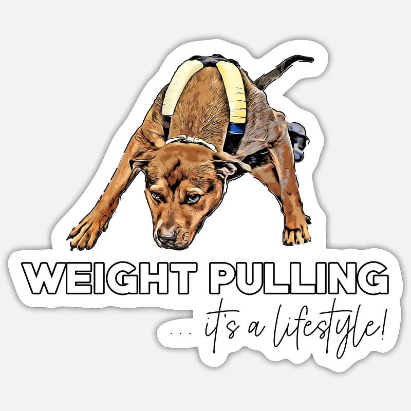 Weight Pulling ... it's a lifestyle! Sticker Größe S (10 x 10 cm)