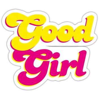 Good Girl Retro Pink Energy Girl Power Vibes - Sticker size S (10 x 10 cm) - white matte - Front