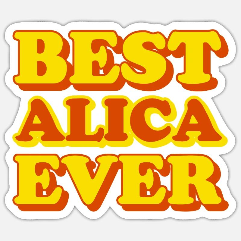 Alica First Name Funny Gift - Sticker size S (10 x 10 cm) - white matte