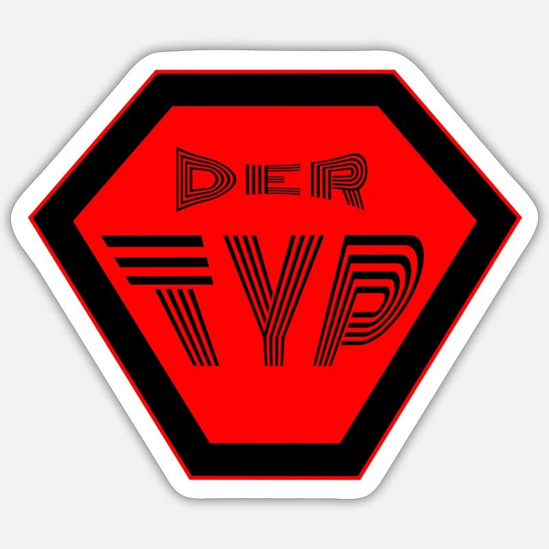 Der Typ  Sieger  geiler Typ super Typ   Sticker Größe S (10 x 10 cm)