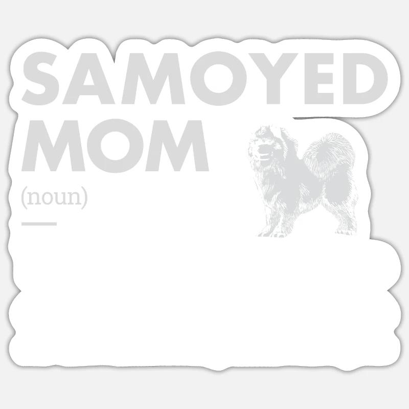 Samoyed Mom Definition - Sticker size S (10 x 10 cm) - white matte