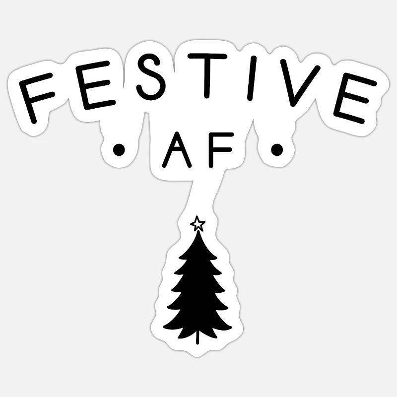Festive AF - Sticker size S (10 x 10 cm) - white matte