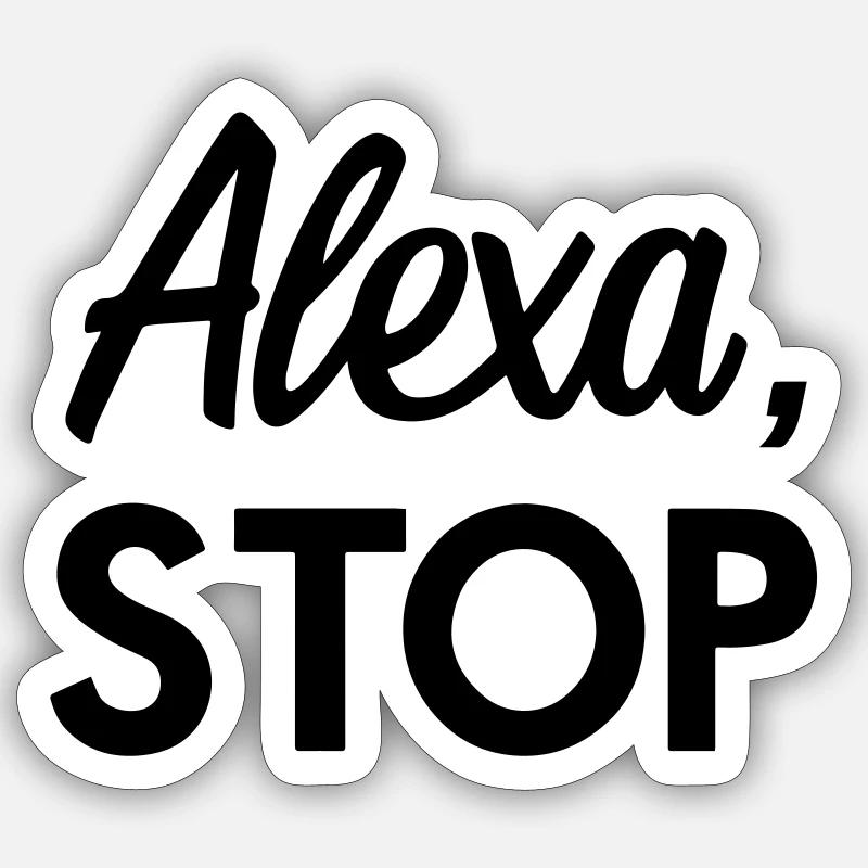 Alexa, Stop - Funny Terry Solar Opposites - Nerd Sticker size S (10 x 10 cm)