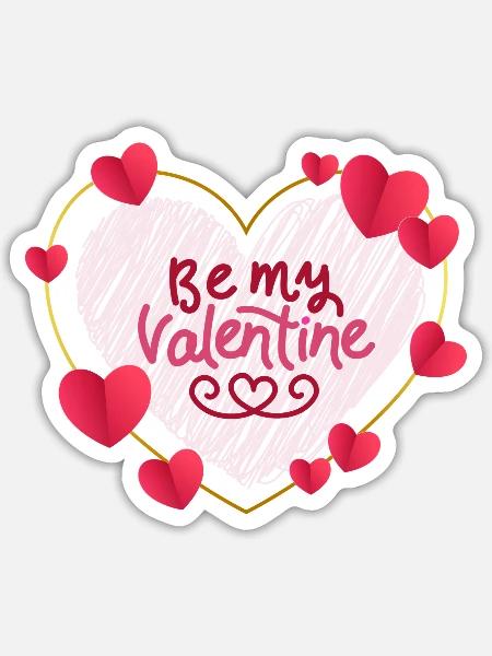 Be my valentine - Sticker Größe S (10 x 10 cm) - Mattweiß
