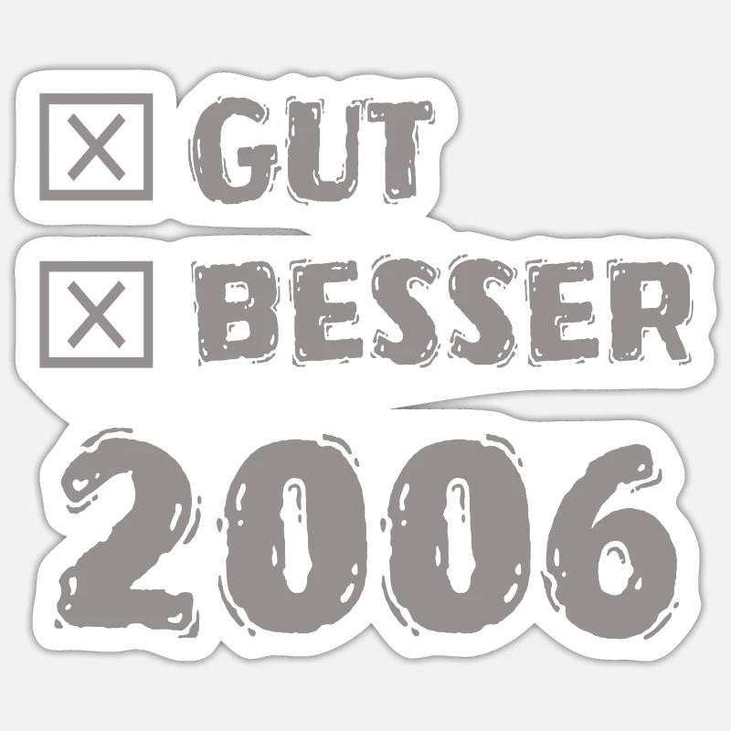 Besser 2006 Sticker Größe S (10 x 10 cm)
