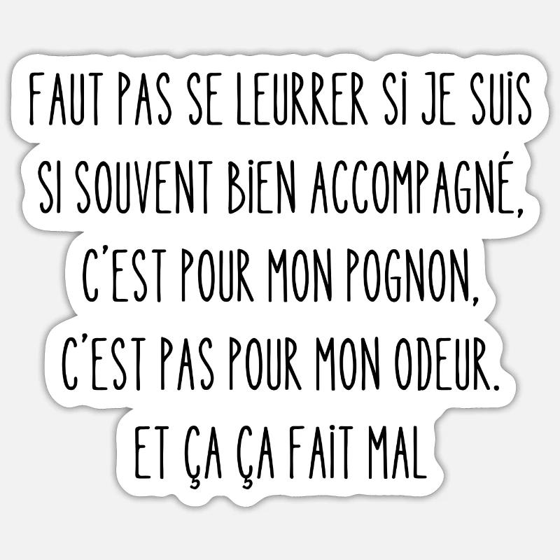 faut pas se leurrer - Sticker taille S (10 x 10 cm) - blanc mat