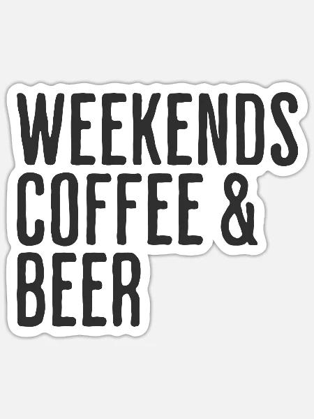 Kaffee- und Bierwochenenden Comedy-Wochenende - Sticker Größe S (10 x 10 cm) - Mattweiß