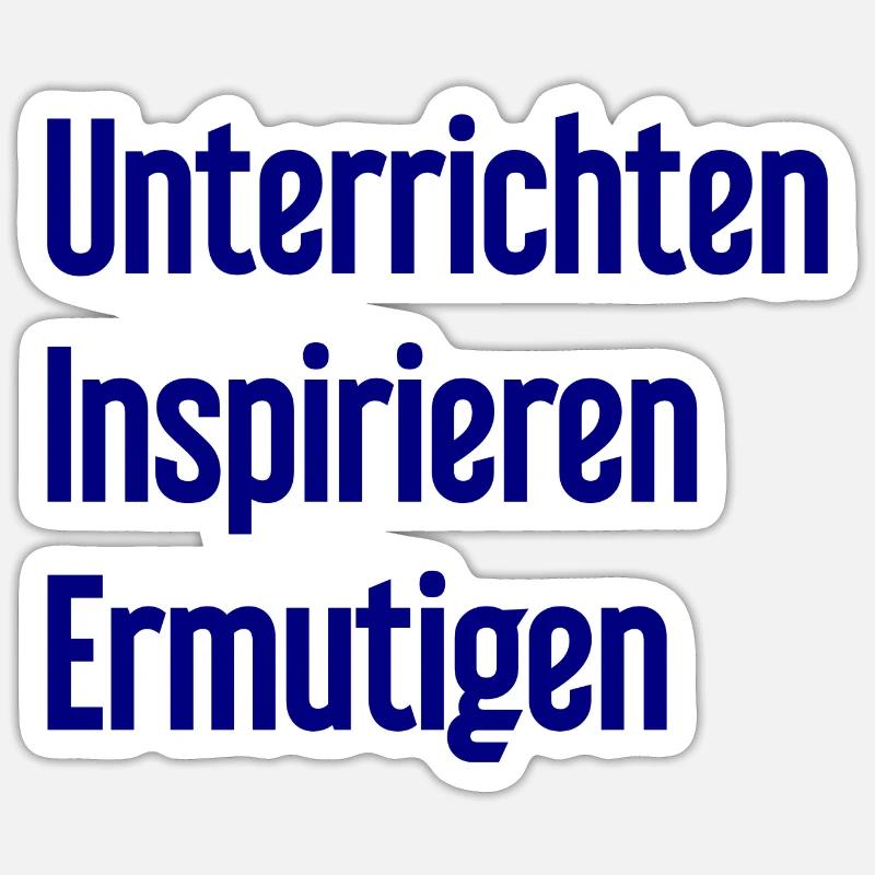 Teaching Inspiring Encouraging - Sticker size S (10 x 10 cm) - white matte