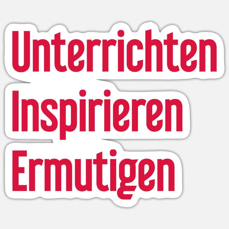 Teaching Inspiring Encouraging Sticker size S (10 x 10 cm)