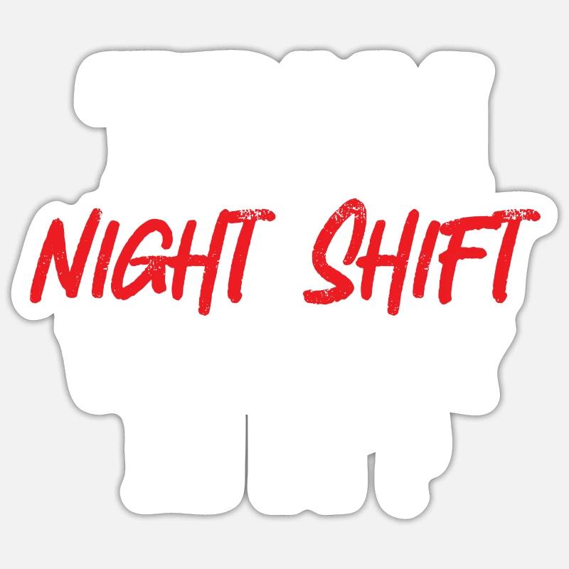 Night Shift Nurse Sticker size S (10 x 10 cm)