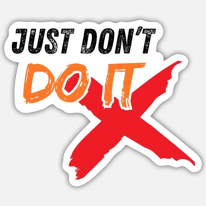 Ne le fais pas ! - Sticker taille S (10 x 10 cm) - blanc mat