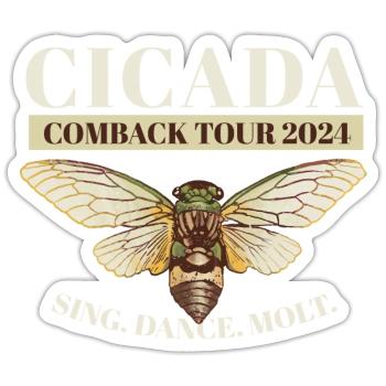 Cicada Brood Swarm Cicada Comeback Tour 2024 - Sticker size S (10 x 10 cm) - white matte - Front