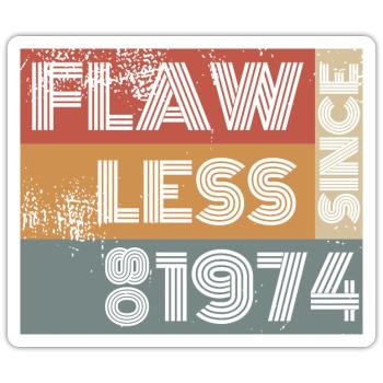 50. Geburtstag Flawless since 08/1974 - Sticker Größe S (10 x 10 cm) - Mattweiß - Vorne