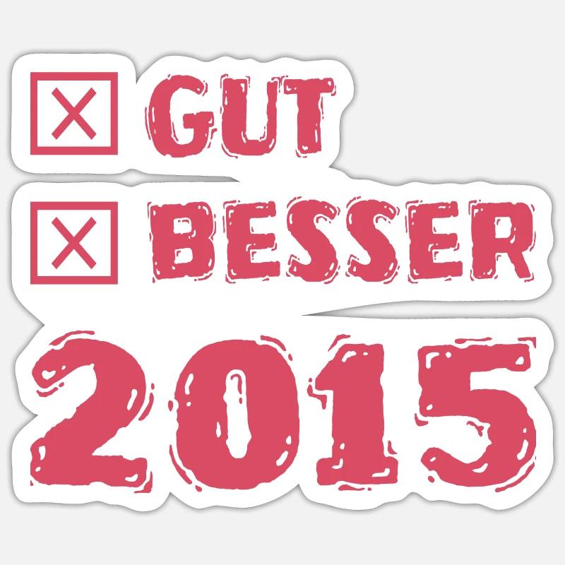 Better 2015 Sticker size S (10 x 10 cm)