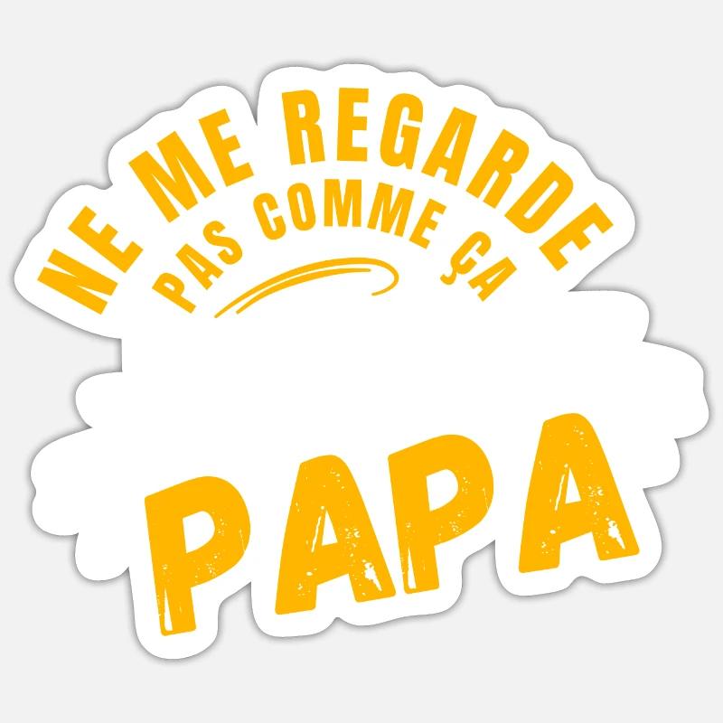 Ne Me Regarde Pas Comme ça -Humour Bébé Sticker taille S (10 x 10 cm)
