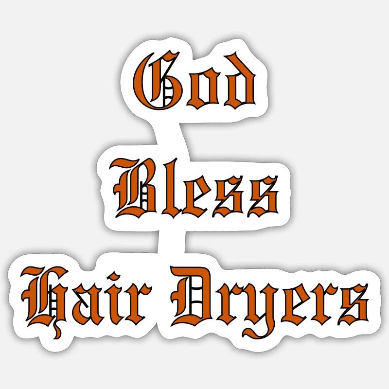 GodBlessSèche-cheveux - Sticker taille S (10 x 10 cm) - blanc mat