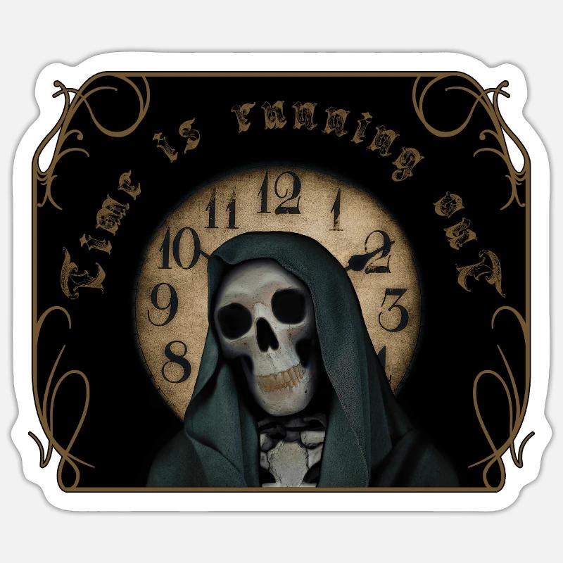 Le temps de la Faucheuse est compté Sticker taille S (10 x 10 cm)