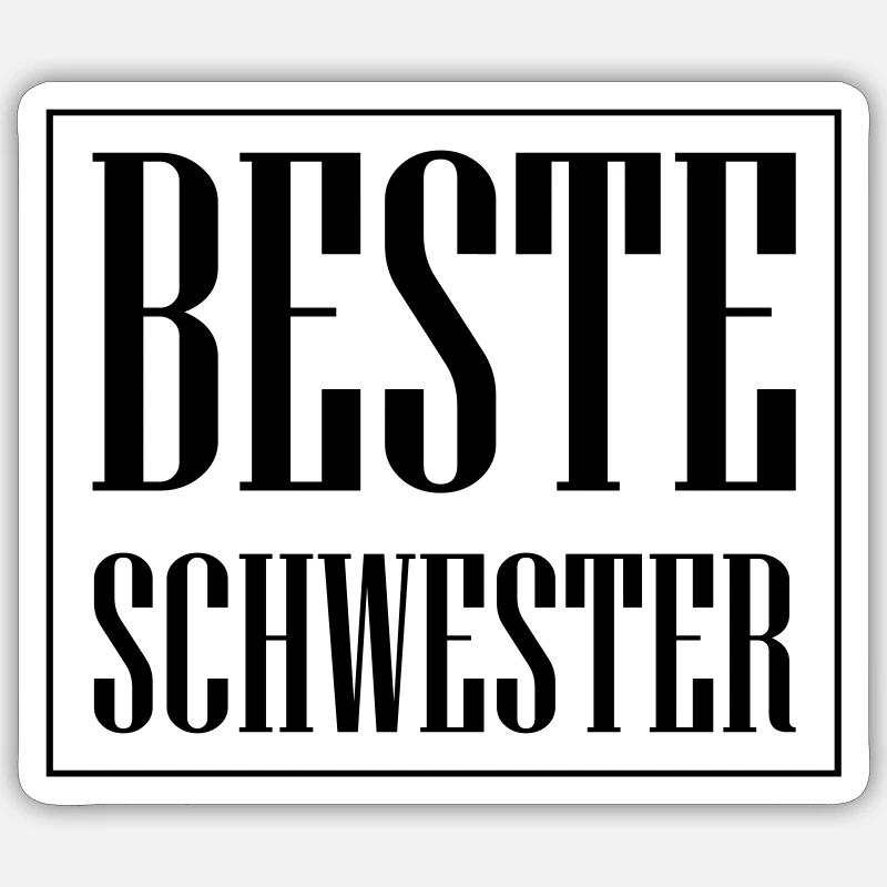 Beste Schwester - Sticker Größe S (10 x 10 cm) - Mattweiß