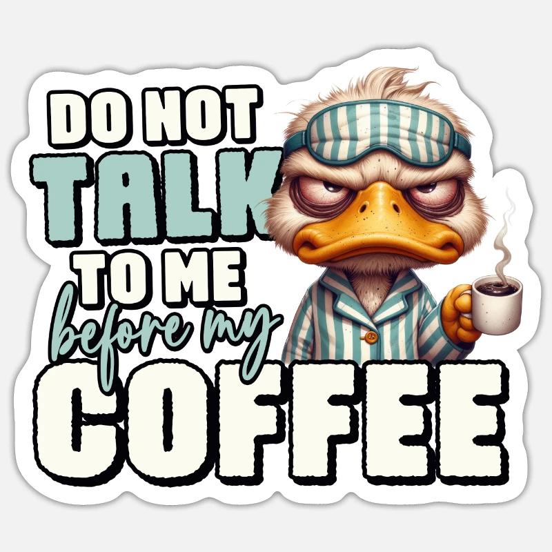 Grumpy duck with coffee - Sticker size S (10 x 10 cm) - white matte