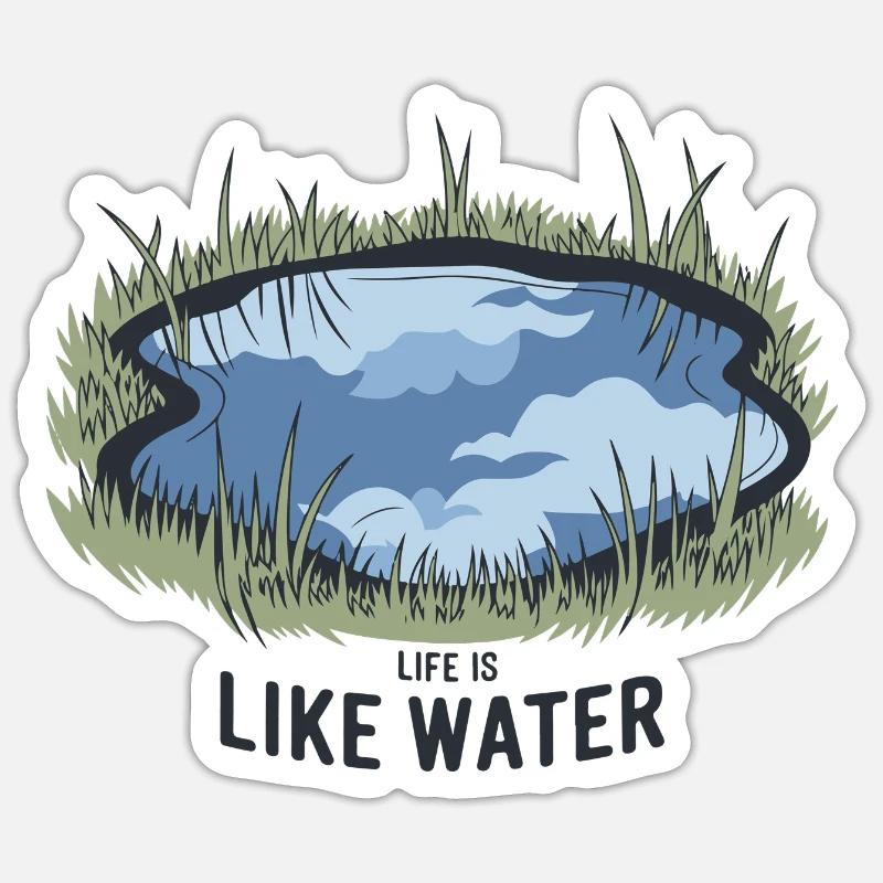 LA VIE EST COMME L’EAU - Sticker taille S (10 x 10 cm) - blanc mat