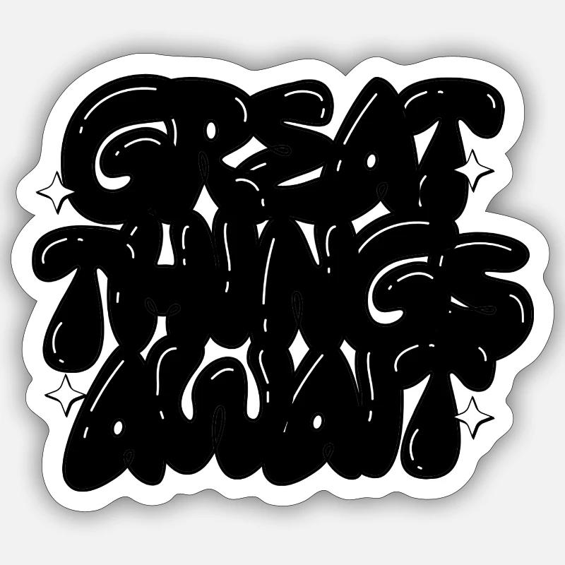 GreatThingsAwait - Sticker Größe S (10 x 10 cm) - Mattweiß